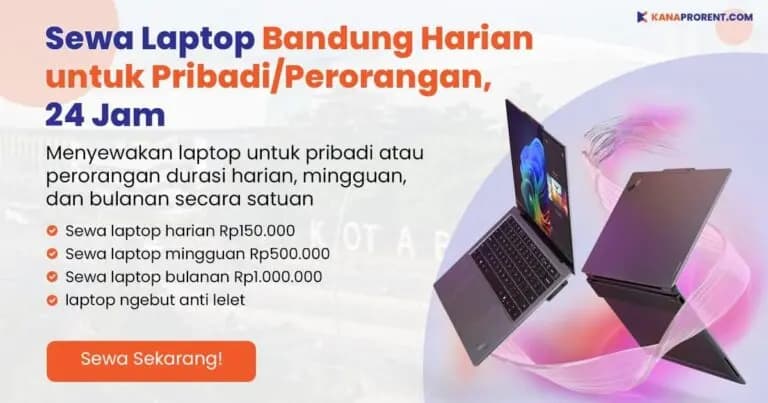 Sewa laptop Bandung Harian untuk Pribadi