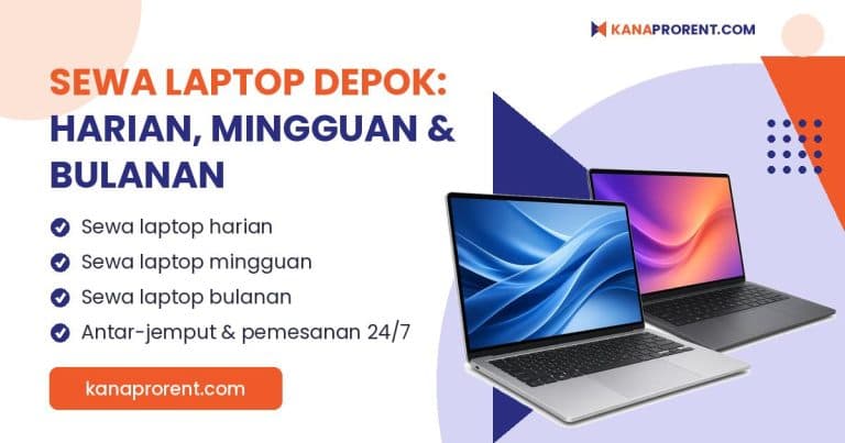 Sewa laptop Depok harian, mingguan dan bulanan