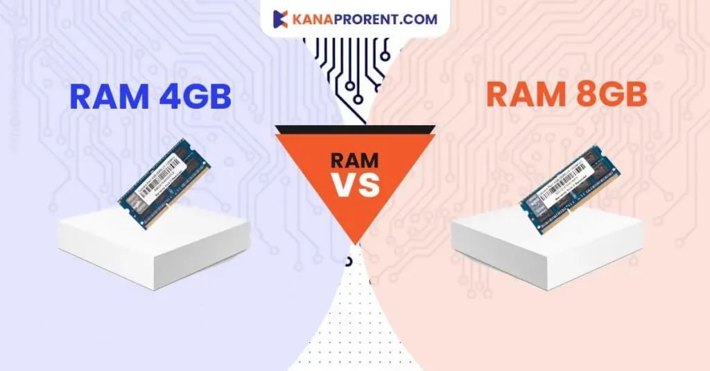 RAM 4GB VS RAM 8GB
