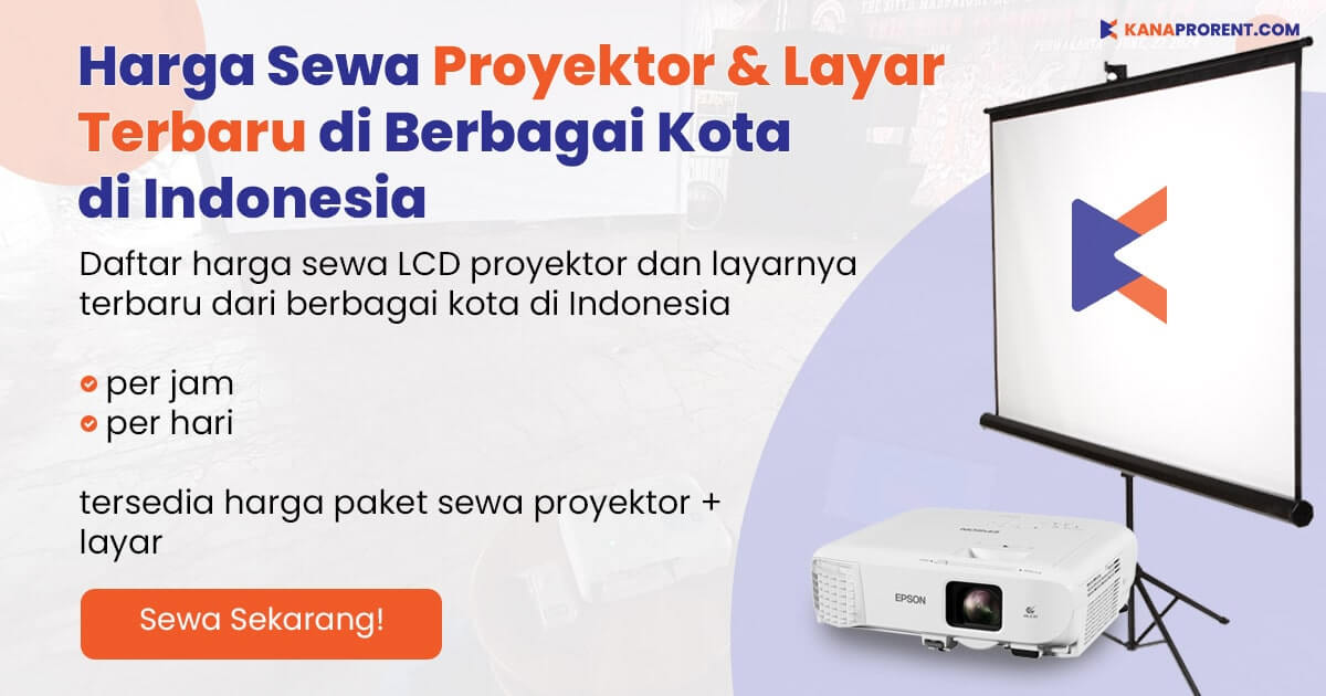 Harga sewa proyektor dan layar per hari